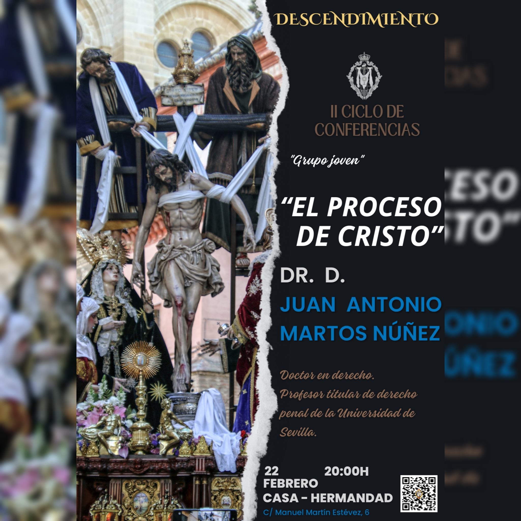 II CICLO DE CONFERENCIAS GRUPO JOVEN DESCENDIMIENTO. "EL PROCESO DE CRISTO"